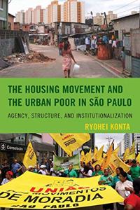 Housing Movement and the Urban Poor in São Paulo
