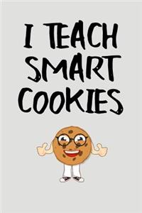 I Teach Smart Cookies