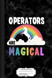 Operators Are Magical Composition Notebook