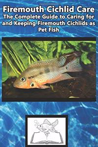Firemouth Cichlid Care