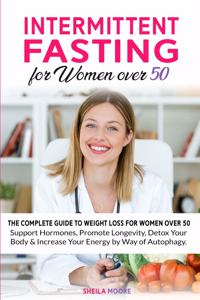 Intermittent Fasting for Women over 50