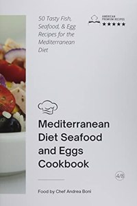 Mediterranean Diet - Seafood and Eggs Cookbook