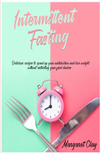 Intermittent Fasting