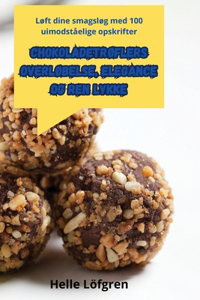 ChokoladetrØflers OverlØbelse, Elegance Og Ren Lykke