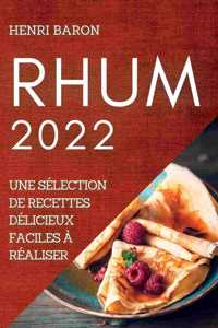 Rhum 2022