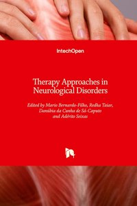Therapy Approaches in Neurological Disorders