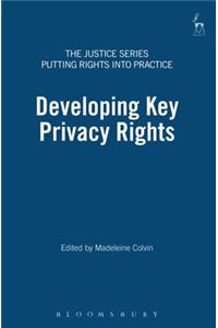 Developing Key Privacy Rights