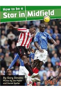 Be a Star in Midfield
