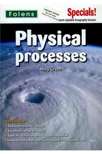 Secondary Specials!: Geography - Physical Processes