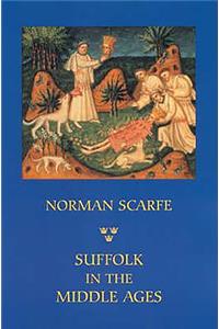 Suffolk in the Middle Ages