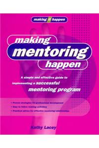 Making Mentoring Happen