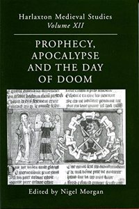 Prophecy,Apocalypse and the Day of Doom