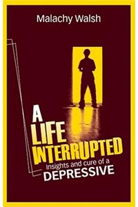 Life Interrupted