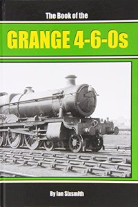 The Book of the Grange 4-6-0s