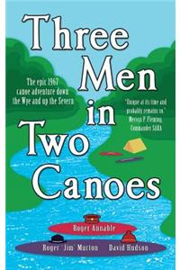 Three Men in Two Canoes