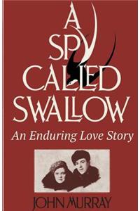 A Spy Called Swallow