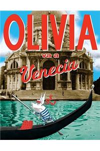 Olivia Va A Venecia