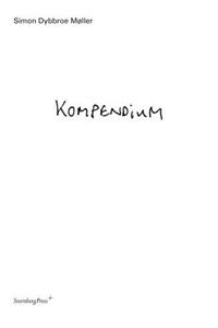 Simon Dybbroe Møller – Kompendium
