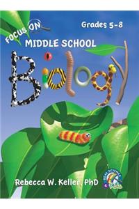 Focus on Middle School Biology Student Textbook (Hardcover)