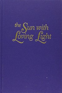 The Sun with Loving Light