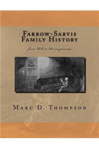 Farrow-Sarvis Family History