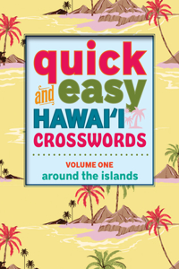 Quick and Easy Hawai'i Crosswords