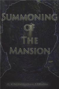 Summoning of the Mansion