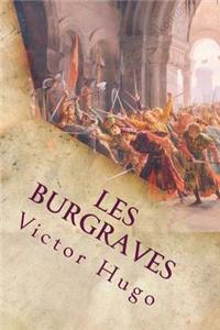 Les Burgraves