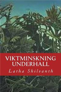 Viktminskning Underhall: Swedish