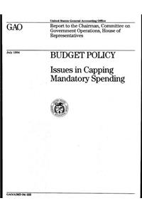 Budget Policy: Issues in Capping Mandatory Spending