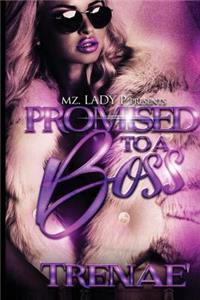 Promised to A Boss