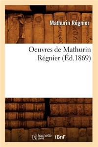 Oeuvres de Mathurin Régnier (Éd.1869)