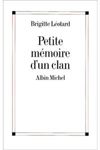Petite Memoire D'Un Clan