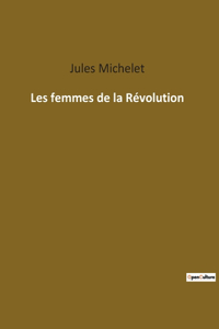 Les femmes de la Révolution