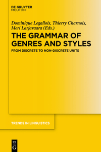 Grammar of Genres and Styles