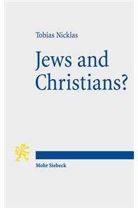 Jews and Christians?