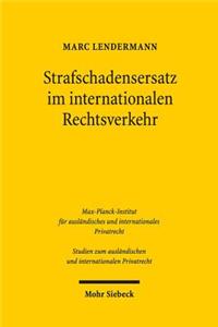 Strafschadensersatz Im Internationalen Rechtsverkehr