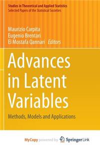 Advances in Latent Variables