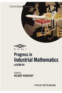 Progress in Industrial Mathematics at Ecmi 94