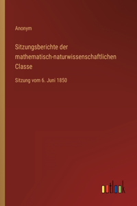 Sitzungsberichte der mathematisch-naturwissenschaftlichen Classe