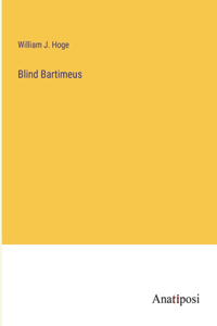 Blind Bartimeus