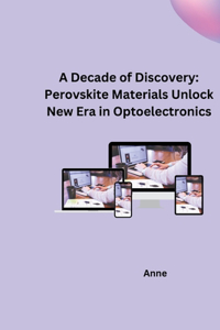 Decade of Discovery
