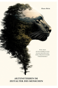 Artensterben im Zeitalter des Menschen