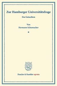 Zur Hamburger Universitatsfrage