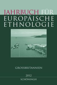 Jahrbuch Für Europäische Ethnologie. Dritte Folge 7 - 2012