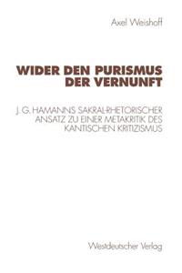 Wider Den Purismus Der Vernunft