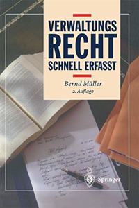 Verwaltungsrecht - Schnell Erfasst