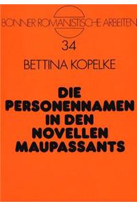 Die Personennamen in Den Novellen Maupassants