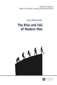 Rise and Fall of Modern Man