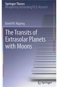 Transits of Extrasolar Planets with Moons